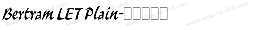 Bertram LET Plain字体转换